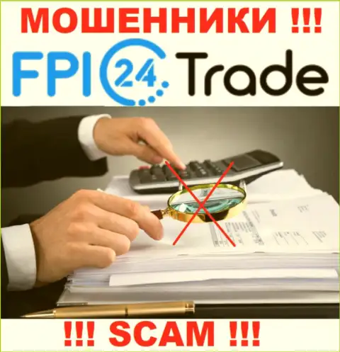 Не нужно связываться с internet-мошенниками FPI24 Trade, т.к. у них нет регулятора