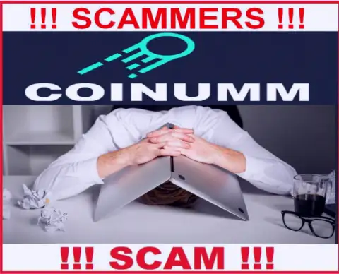 BEWARE, Coinumm have not regulator - there are scammers