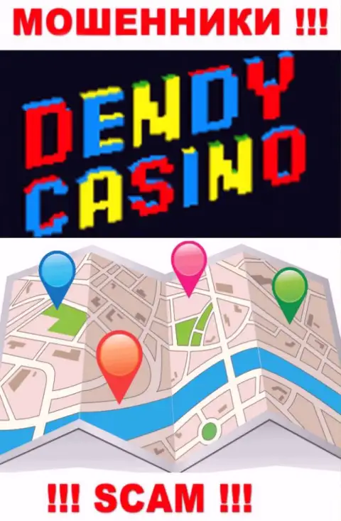 Мошенники Dendy Casino не захотели засвечивать на сайте где именно они официально зарегистрированы