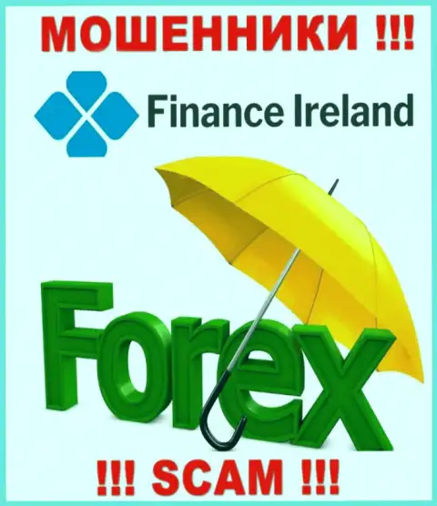 Форекс - это именно то, чем занимаются интернет ворюги Finance Ireland