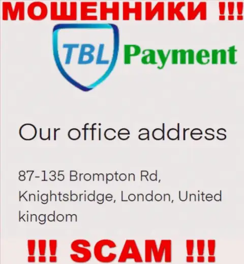 Информация о адресе TBL-Payment Org, которая показана а их сервисе - неправдивая