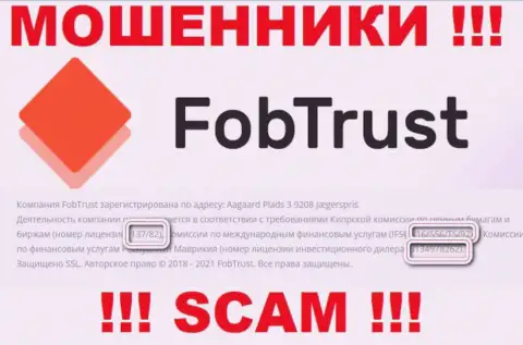 Хоть Fob Trust и представили лицензию на онлайн-сервисе, они в любом случае ВОРЫ !!!