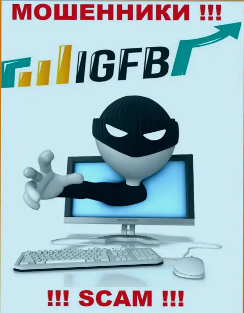 Не ведитесь на уговоры работать совместно с IGFB One, кроме прикарманивания финансовых средств ждать от них и нечего