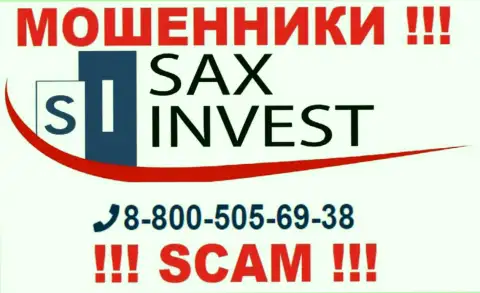 Вас очень легко смогут развести на деньги кидалы из компании SAX INVEST LTD, будьте осторожны звонят с разных номеров телефонов