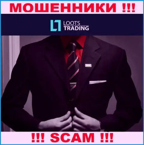 Loots Trading - это ОБМАНЩИКИ !!! Информация о руководителях отсутствует