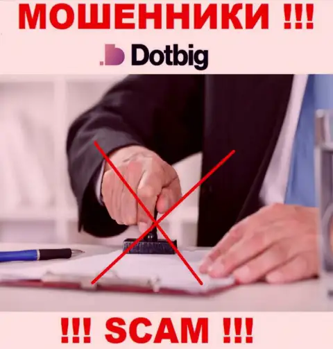 БУДЬТЕ КРАЙНЕ ВНИМАТЕЛЬНЫ, у мошенников DotBig Com нет регулятора  - очевидно воруют вложенные деньги