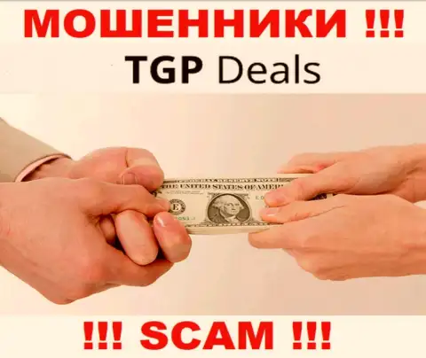 Намерены вернуть вложения с брокерской организации TGP Deals ? Будьте готовы к разводу на погашение комиссии