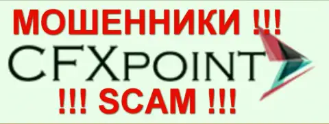 CFXPoint Com (ЦФХ Поинт) - это КИДАЛЫ !!! SCAM !!!
